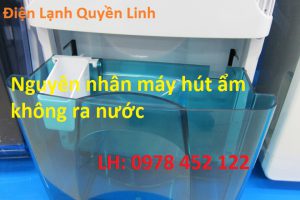 sua-may-hut-am-khong-ra-nuoc