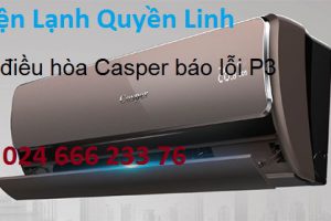 điều-hòa-Casper-báo-lỗi-P3